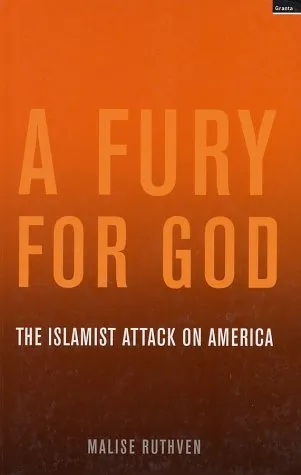 A Fury for God: The Islamist Attack on America