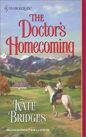 The Doctor's Homecoming (Harlequin Historical)