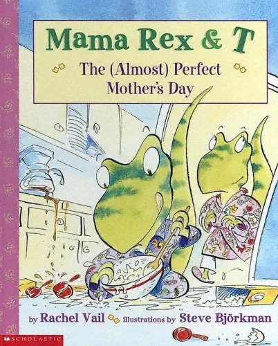 The (Almost) Perfect Mother's Day