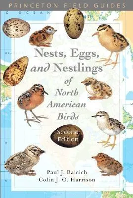 Nests, Eggs, and Nestlings of North American Birds S