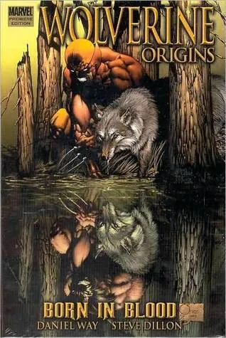 Wolverine: Origins, Volume 1: Born in Blood