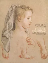 15th-18th Century French Drawings in the Metropolitan Museum of Art