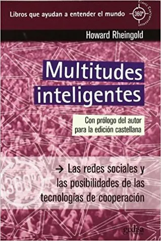 Multitudes Inteligentes: la pro?xima revolucio?n social