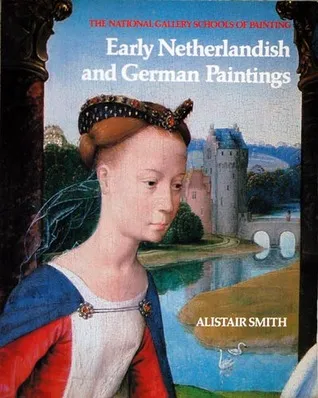 Early Netherlandish and German Paintings