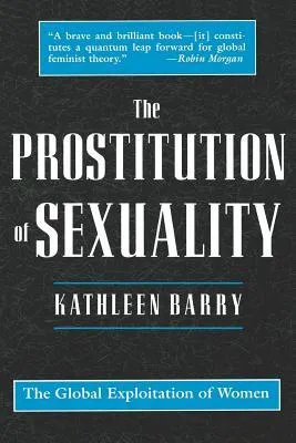 The Prostitution of Sexuality