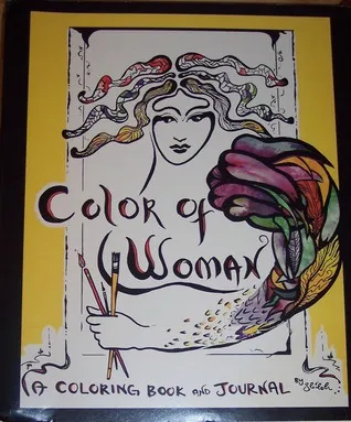 Color of Woman - A Coloring Book and Journal