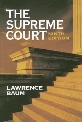 The Supreme Court, 9th Edition