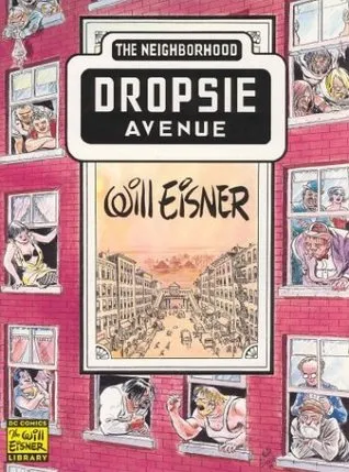 Dropsie Avenue: The Neighborhood