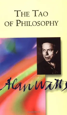 The Tao of Philosophy: The Edited Transcripts (The Love of Wisdom Library)