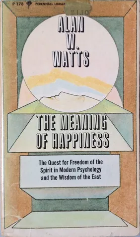 The Meaning of Happiness