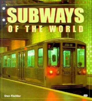 Subways of the World