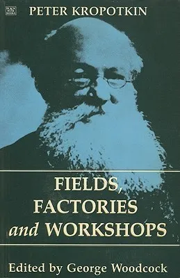 Fields Factories And Workshops