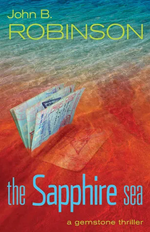 The Sapphire Sea: A Gemstone Thriller