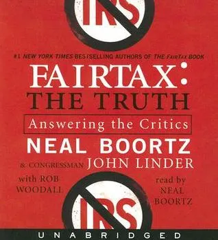 FairTax:The Truth CD: Answering the Critics