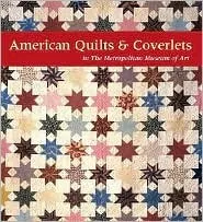 American Quilts & Coverlets in the Metropolitan Museum of Art