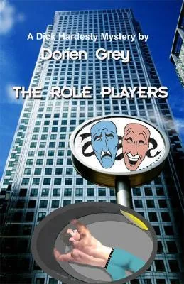 The Role Players (A Dick Hardesty Mystery,  #8)