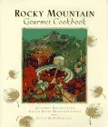 Rocky Mountain Gourmet Cookbook