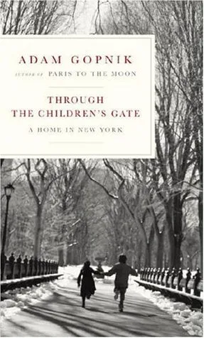 Through the Children's Gate: A Home in New York