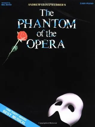 The Phantom of the Opera: Piano/Vocal