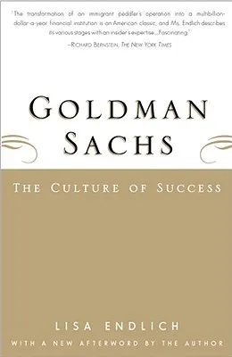 Goldman Sachs: The Culture Of Success