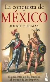 La conquista de México