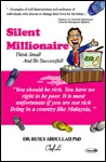 Silent Millionaire (Think Small And Be Successful)