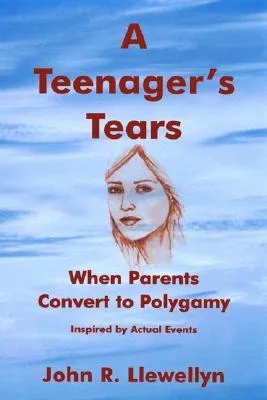 A Teenager's Tears: When Parents Convert to Polygamy