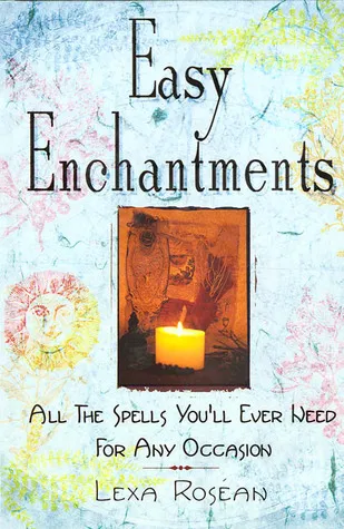 Easy Enchantments: All the Spells You