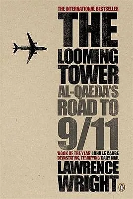 The Looming Tower: Al-Qaeda