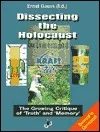 Dissecting the Holocaust: The Growing Critique of 