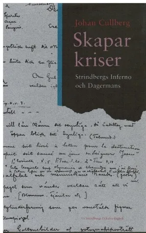 Skaparkriser: Strindbergs Inferno och Dagermans