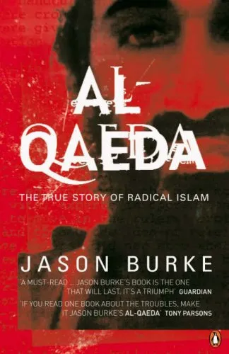 Al Qaeda:  The True Story Of Radical Islam