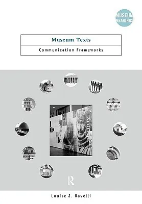 Museum Texts: Comunication Frameworks