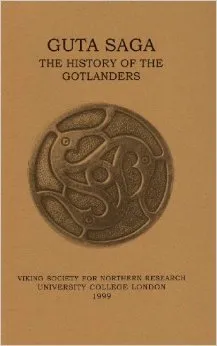 Guta Saga: The History Of The Gotlanders