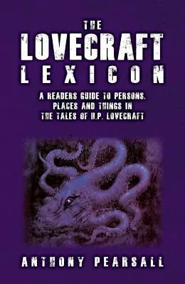The Lovecraft Lexicon: A Reader