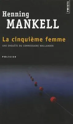 La cinquième Femme