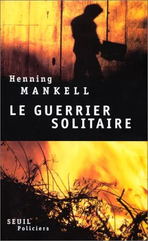 Le Guerrier Solitaire