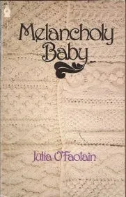 Melancholy Baby, and Other Stories