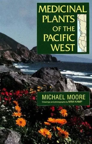 Medicinal Plants of the Pacific West