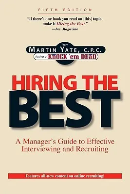 Hiring The Best: A Manager