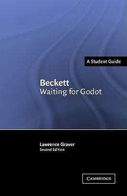 Beckett: Waiting for Godot (Landmarks of World Literature (New))