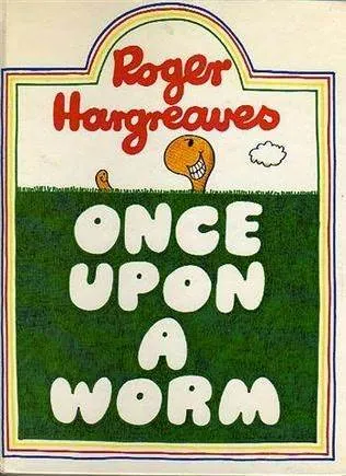 Once Upon A Worm