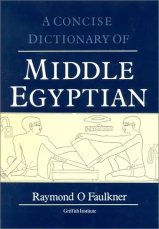 Concise Dictionary of Middle Egyptian