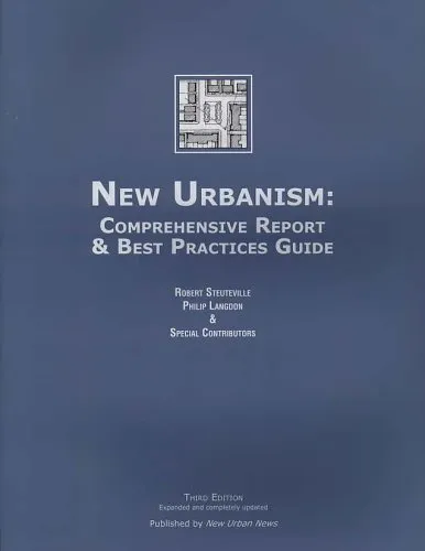 New Urbanism: Comprehensive Report & Best Practices Guide