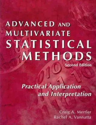 Advanced and Multivariate Statistical Methods