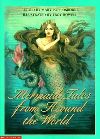 Mermaid Tales from Around the World