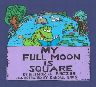 My Full Moon is Square