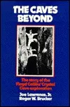 The Caves Beyond: The Story of the Floyd Collins