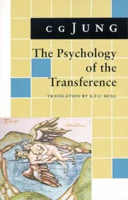 The Psychology of the Transference