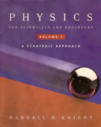 Physics for Scientists and Engineers: A Strategic Approach